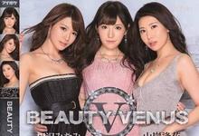 BEAUTY VENUS Beauty Venus重生!三大女优携手取精!-沐风文化